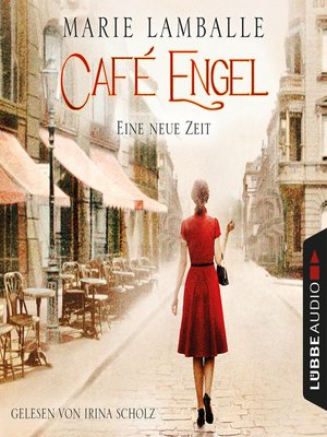 cover image of Eine neue Zeit--Café-Engel, Teil 1